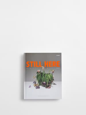 Still Here: Moments In Isolation - Hover Image